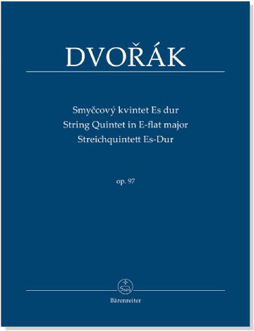 Dvoř&aacute;k‧String Quintet in E-flat major‧Op. 97
