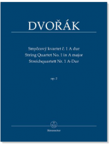 Dvořák‧String Quartet No. 1 A major‧Op. 2 Dvořák‧String Quartet No. 1 A major‧Op. 2