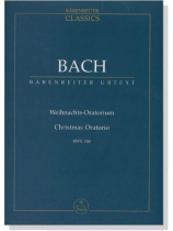Bach‧Weihnachts-Oratorium/Christmas Oratorio‧BWV 248 Bach‧Weihnachts-Oratorium/Christmas Oratorio‧BWV 248