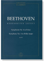 Beethoven‧Symphonie Nr. 4 in B-dur/Symphony No. 4 in B-flat major‧Op. 60 Beethoven‧Symphonie Nr. 4 in B-dur/Symphony No. 4 in B-flat major‧Op. 60