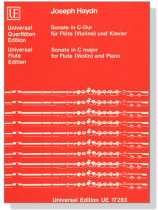 Joseph Haydn【Sonate in C-Dur】für Flöte (Violine) und Klavier Joseph Haydn【Sonate in C-Dur】für Flöte (Violine) und Klavier