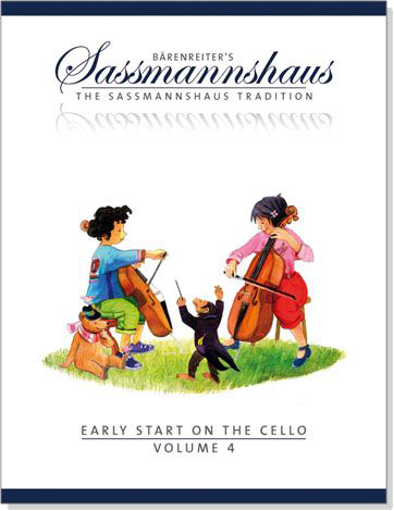 Early Start on the Cello【Volume 4】Bärenreiter's Sassmannshaus