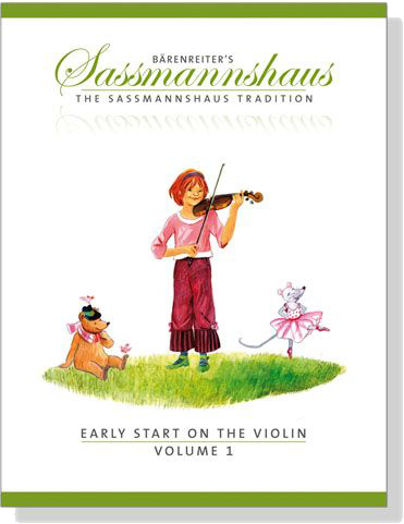 Early Start on the Violin【Volume 1】Bärenreiter''s Sassmannshaus