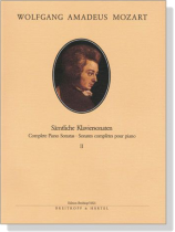 Mozart【Sämtliche Klaviersonaten / Complete Piano Sonatas】Ⅱ