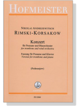 Rimsky-Korsakow【Konzert】für Posaune und Blasorchester , Fassung für Posaune und Klavier