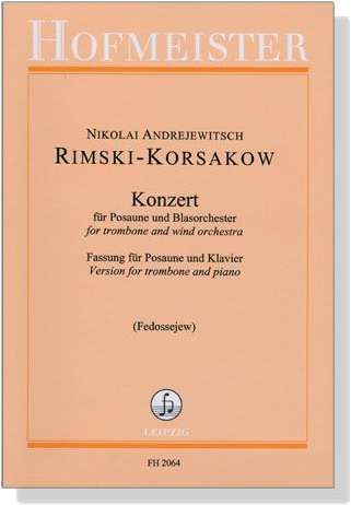 Rimsky-Korsakow【Konzert】für Posaune und Blasorchester , Fassung für Posaune und Klavier