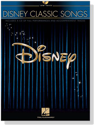 Disney Classic Songs【CD+樂譜】Low Voice Disney Classic Songs【CD+樂譜】Low Voice