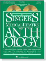 The Singer's Musical Theatre Anthology , Volume 4【CD+樂譜】Tenor The Singer's Musical Theatre Anthology , Volume 4【CD+樂譜】Tenor