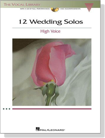 12 Wedding Solos【CD+樂譜】High Voice