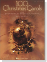 100 Christmas Carols Piano‧Vocal‧Guitar 100 Christmas Carols Piano‧Vocal‧Guitar