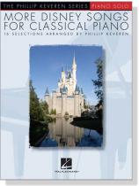 【More Disney Songs for Classical Piano】Piano Solo 【More Disney Songs for Classical Piano】Piano Solo