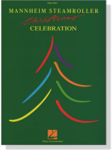 Mannheim Steamroller-Christmas Celebration for Piano Solo Mannheim Steamroller-Christmas Celebration for Piano Solo