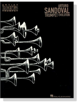 Arturo Sandoval【Trumpet】Evolution Arturo Sandoval【Trumpet】Evolution