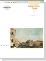 Italian Tenor Arias【CD+樂譜】 Italian Tenor Arias【CD+樂譜】
