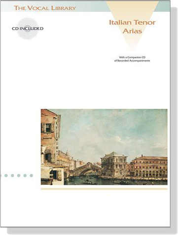 Italian Tenor Arias【CD+樂譜】 Italian Tenor Arias【CD+樂譜】