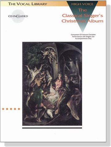 The Classical Singer's Christmas Album【CD+樂譜】High Voice