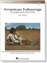 【American Folksongs】Low Voice 【American Folksongs】Low Voice