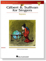 Gilbert & Sullivan for Singers【CD+樂譜】Soprano Gilbert & Sullivan for Singers【CD+樂譜】Soprano