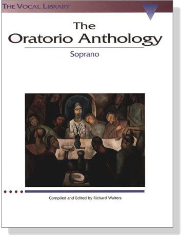 The Oratorio Anthology , Soprano