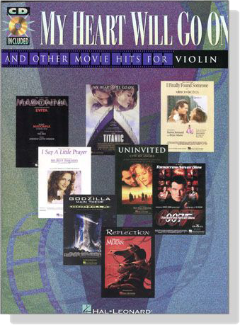 My Heart Will Go On and Other Movie Hits for Violin【CD+樂譜】