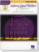 Andrew Lloyd Webber Classics【CD+樂譜】for Trombone Andrew Lloyd Webber Classics【CD+樂譜】for Trombone