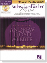 Andrew Lloyd Webber Classics【CD+樂譜】Mallet Percussion