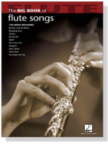 The Big Book of Flute Songs The Big Book of Flute Songs