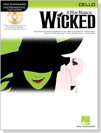 A New Musical Wicked【CD+樂譜】for Cello A New Musical Wicked【CD+樂譜】for Cello