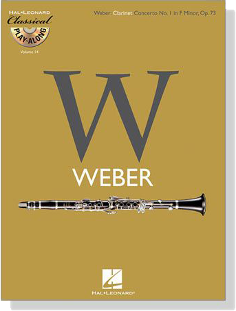 Weber Clarinet Concerto【CD+樂譜】No. 1 in F Minor , Op. 73