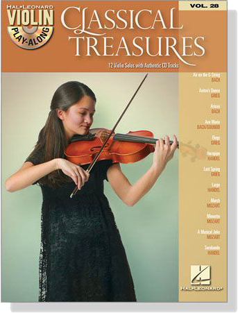 Classical Treasures【CD+樂譜】12 Violin Solos with Authentic CD Tracks ,VOL. 28