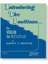 Introducing The【Positions】for Violin , Vol. 2 Introducing The【Positions】for Violin , Vol. 2