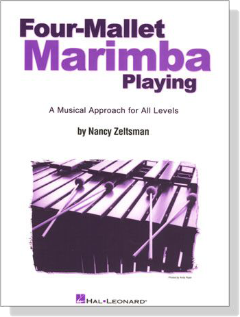 Four-Mallet Marimba Playing