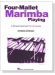 Four-Mallet Marimba Playing