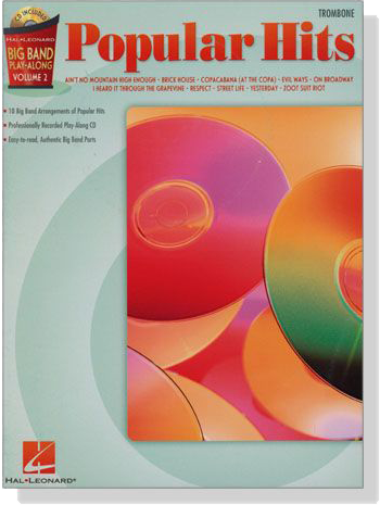 Popular Hits for Trombone【CD+樂譜】Big Band Play-Along , Volume 2 Popular Hits for Trombone【CD+樂譜】Big Band Play-Along , Volume 2