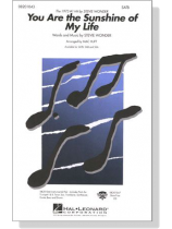 【You Are the Sunshine of My Life】SATB 【You Are the Sunshine of My Life】SATB