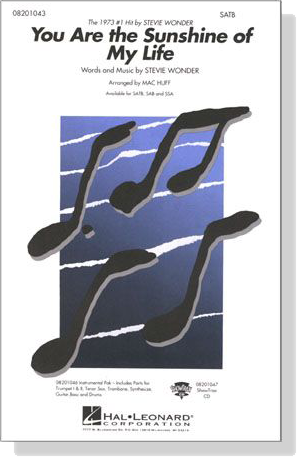 【You Are the Sunshine of My Life】SATB 【You Are the Sunshine of My Life】SATB