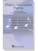 【Mission: Impossible Theme】SATB divisi a cappella 【Mission: Impossible Theme】SATB divisi a cappella