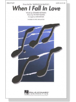 【When I Fall in Love】SATB