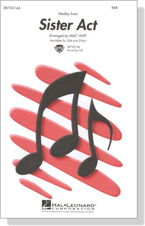 Medley from【Sister Act】SSA Medley from【Sister Act】SSA