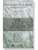 【Con amores, la mi madre (All the Love I Have)】SATB a cappella 【Con amores, la mi madre (All the Love I Have)】SATB a cappella