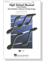 High School Musical (Choral Medley) SATB