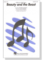 Beauty and the Beast(Medley from Walt Disney's) SATB Beauty and the Beast(Medley from Walt Disney's) SATB