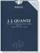 J.J. Quantz【Concerto G Major , QV5 : 174】for Flute, Strings and Basso continuo J.J. Quantz【Concerto G Major , QV5 : 174】for Flute, Strings and Basso continuo