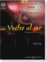 Astor Piazzolla : Vuelvo al Sur , 10 tangos and other pieces【CD+樂譜】for Flute Astor Piazzolla : Vuelvo al Sur , 10 tangos and other pieces【CD+樂譜】for Flute