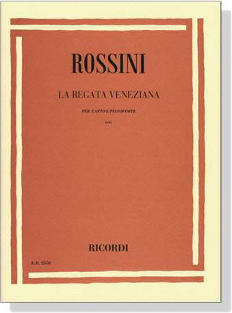 Rossini【La Regata Veneziana】per Canto e Pianoforte