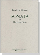 Bernhard Heiden【Sonata】for Horn and Piano Bernhard Heiden【Sonata】for Horn and Piano