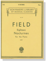 Field【18 Nocturnes】for The Piano(Liszt) Field【18 Nocturnes】for The Piano(Liszt)