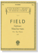 Field【18 Nocturnes】for The Piano(Liszt) Field【18 Nocturnes】for The Piano(Liszt)