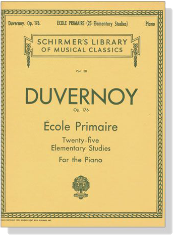 Duvernoy【Ecole Primaire (25 Elementary Studies) ,Op. 176】For The Piano