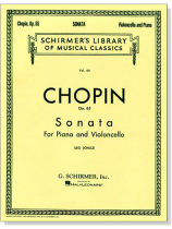 Chopin【Sonata in G Minor Op. 65】for Piano and Violoncello Chopin【Sonata in G Minor Op. 65】for Piano and Violoncello